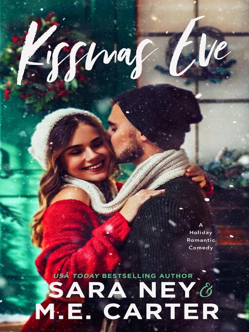 Title details for Kissmas Eve by ME Carter - Available